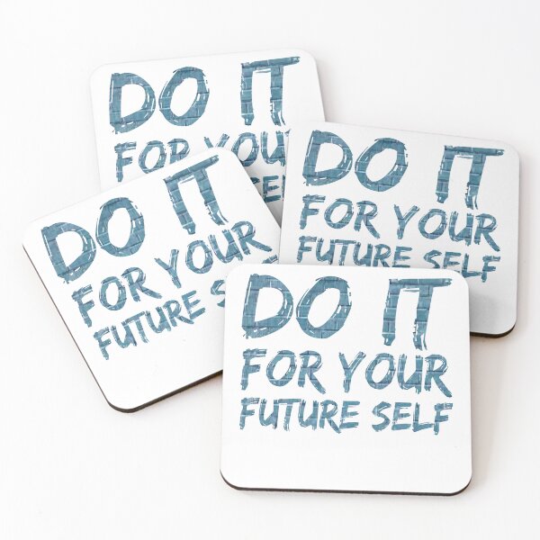 Item preview, Do it for your future self designed and sold by VibeBold Studio.