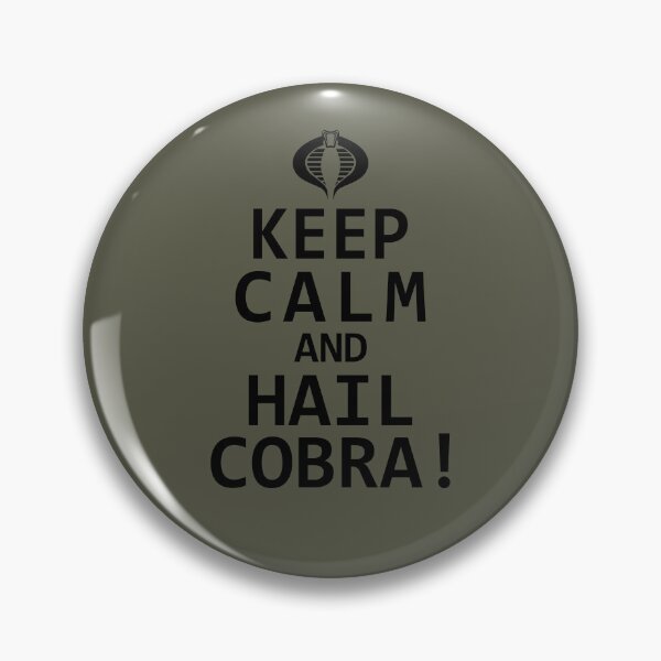 Item preview, Keep Calm and Hail Cobra designed and sold by AJ  Liber.