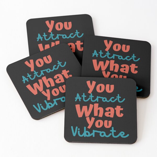 Item preview, You attract what you vibrate Positive quote designed and sold by Coolclassy.