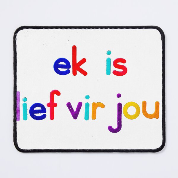 Item preview, ek is lief vir jou designed and sold by Shope Buzz.