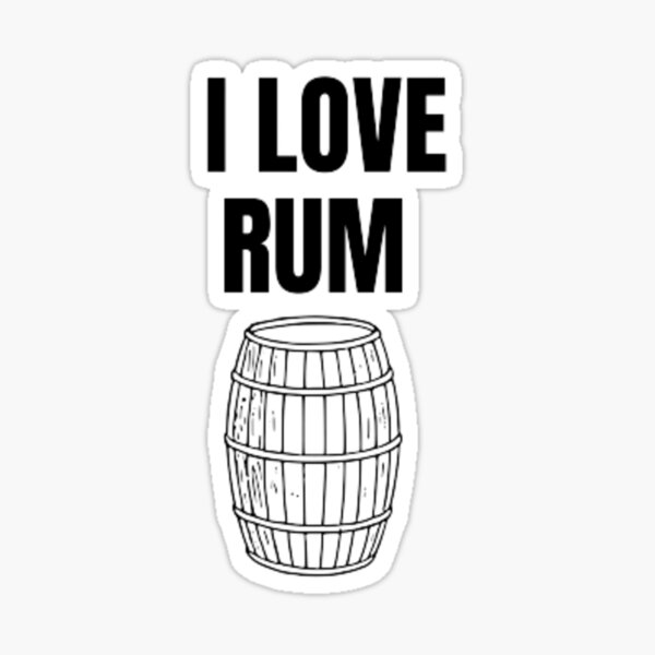 "I Love Rum " Sticker by gabiworld Redbubble