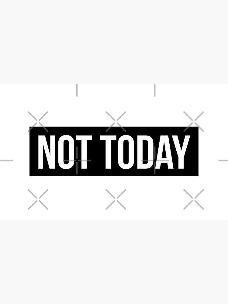 Bts Not Today Greeting Card By Nurfzr Redbubble