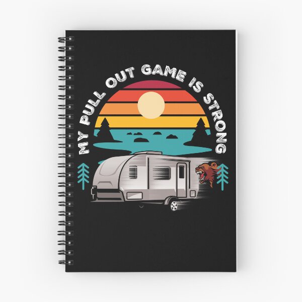 Item preview, My Pull Out Game Is Strong RV Trailer Camping designed and sold by Uppercase Tees.