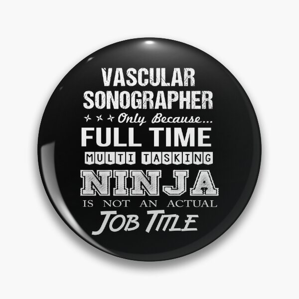 Item preview, Vascular Sonographer T Shirt - Ninja Job Gift Item Tee designed and sold by ritterdick.