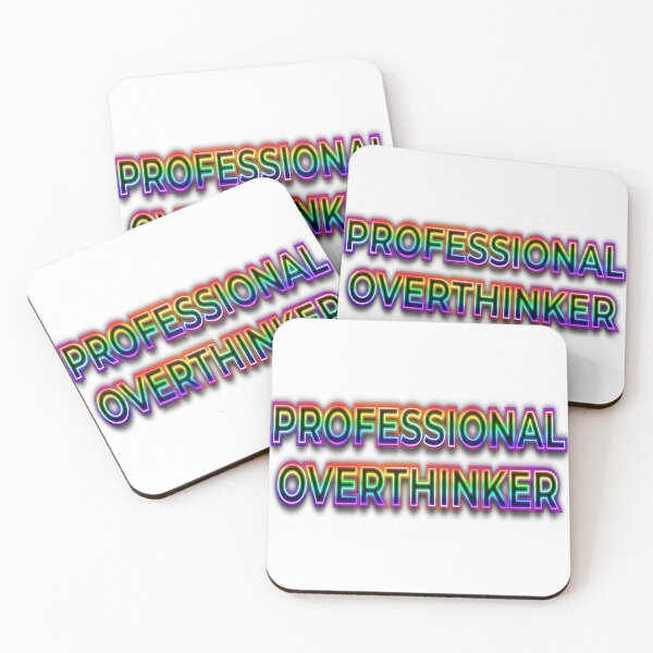 Item preview, Professional Overthinker designed and sold by AuDHDesigns AUS .