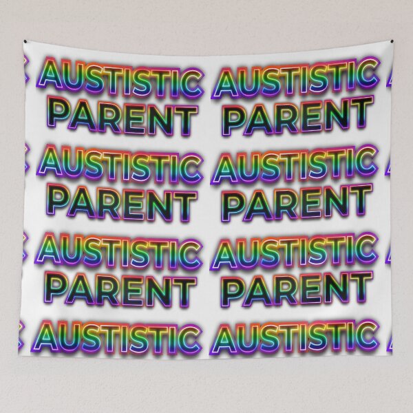 Item preview, Autistic Parent designed and sold by AuDHDesigns AUS .