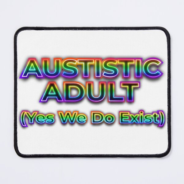 Item preview, Autistic Adult  designed and sold by AuDHDesigns AUS .