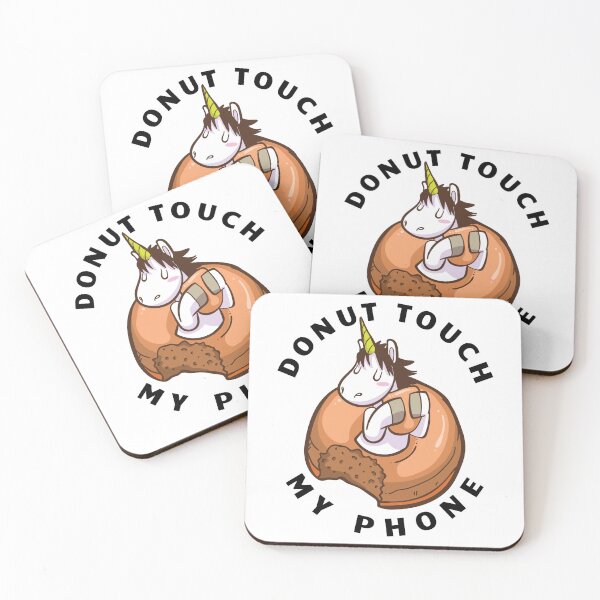 Item preview, Donut Touch My Phone Unicorn Quote designed and sold by The Sticker Place.