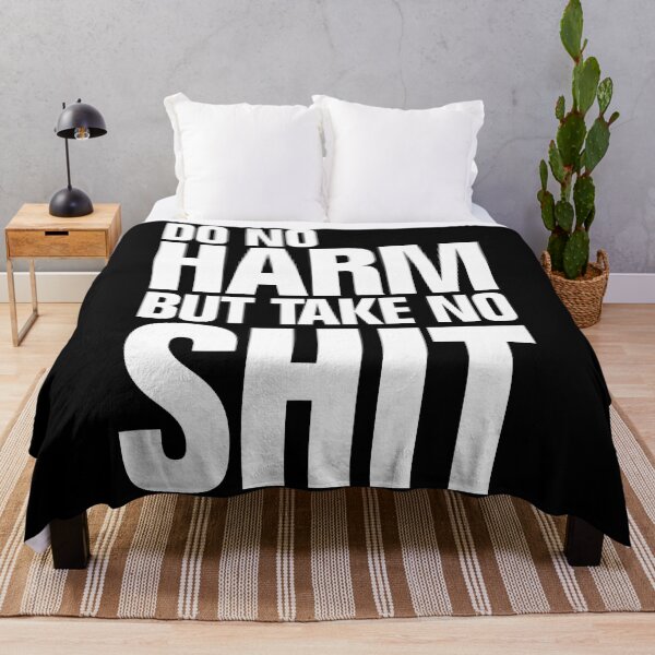 Item preview, Do No Harm But Take No Shit designed and sold by allysmar.