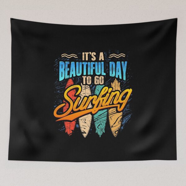 Item preview, Surfer Life | It's A Beautiful Day To Go Surfing designed and sold by highparkoutlet.