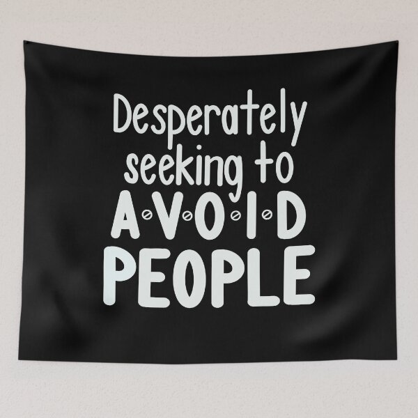 Item preview, Desperately Seeking to Avoid People designed and sold by clounewcomb.