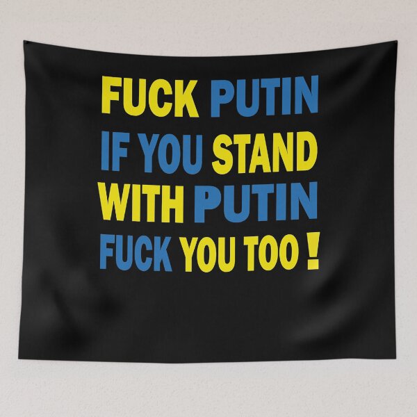 Artikelvorschau, Fick Putin, wenn du mit Putin stehst, fick dich auch, entworfen und verkauft von stufftyreese25.