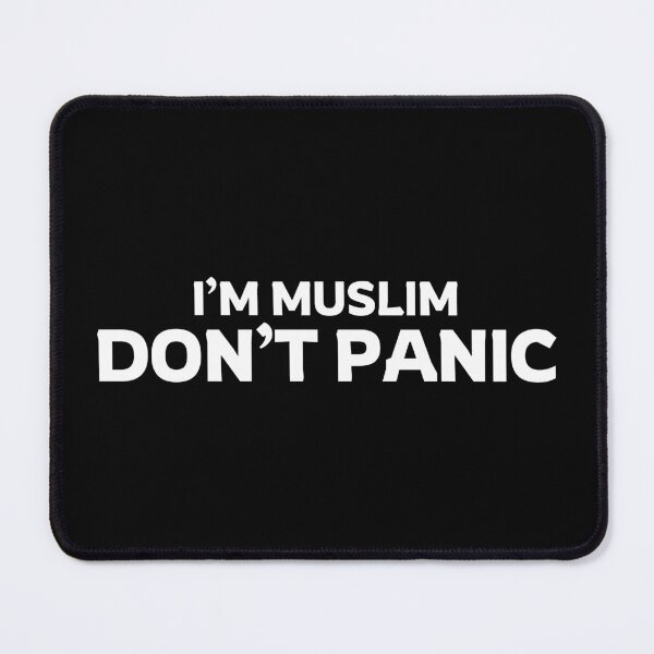 Item preview, im muslim dont panic - islamic art quotes 2 designed and sold by EfenDesign.
