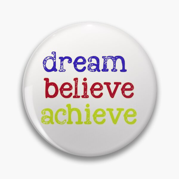 Item preview, dream believe achieve designed and sold by Kybruno's Creations.