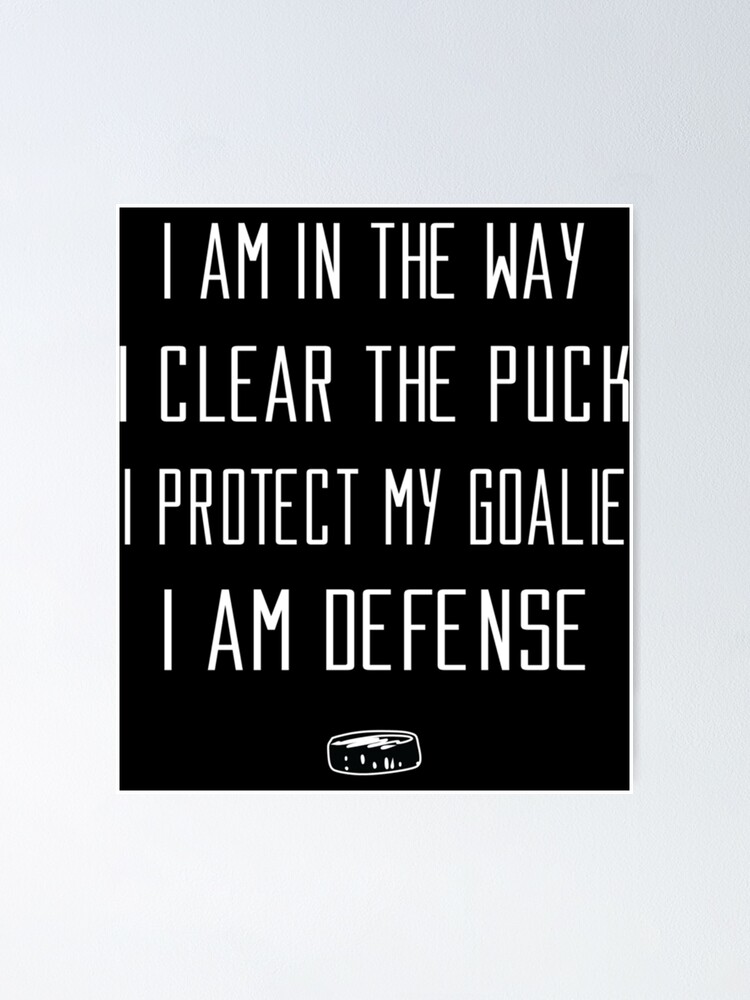 Funny Hockey Shirts I Am A Defenseman, Hockey T Shirts