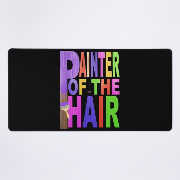 Item preview, Painter of the Hair / Hairdresser / Hair Colorist by Orikall designed and sold by HippieWorks.