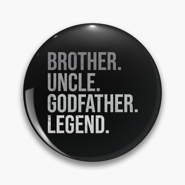 Item preview, Brother Uncle Godfather Legend Fun Best Funny Uncle designed and sold by ericrichard059.