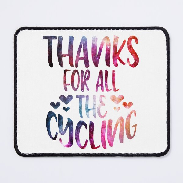 Item preview, Thanks For All The Cycling galaxy designed and sold by Byrd-Maureen.