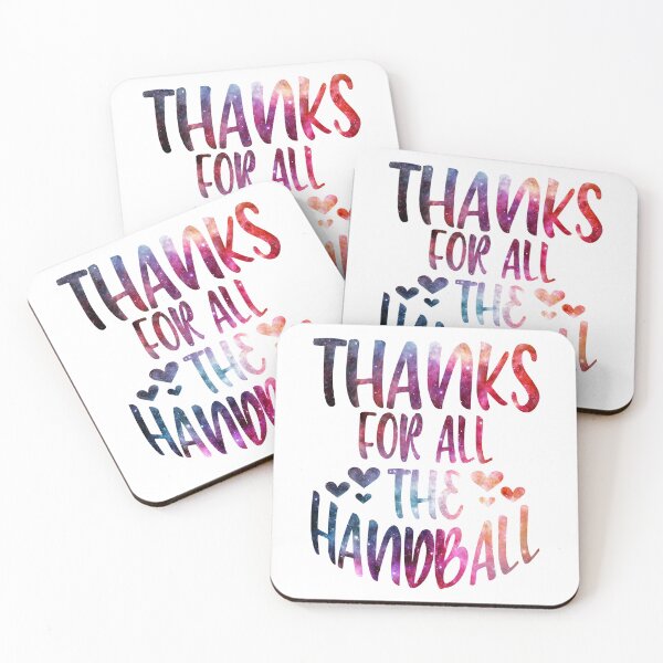 Item preview, Thanks For All The Handball galaxy designed and sold by Byrd-Maureen.