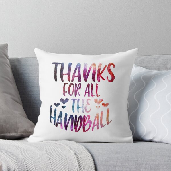 Item preview, Thanks For All The Handball galaxy designed and sold by Byrd-Maureen.