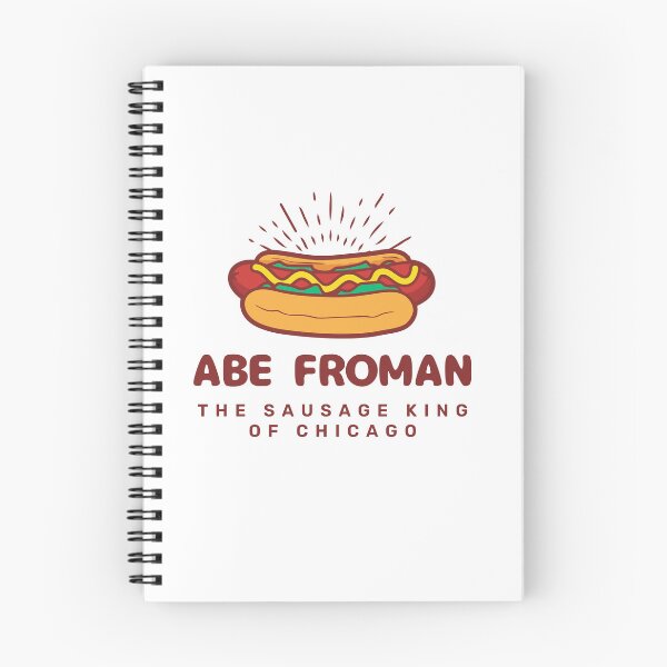 Item preview, Abe Froman The Sausage King Of Chicago designed and sold by barrelroll909.