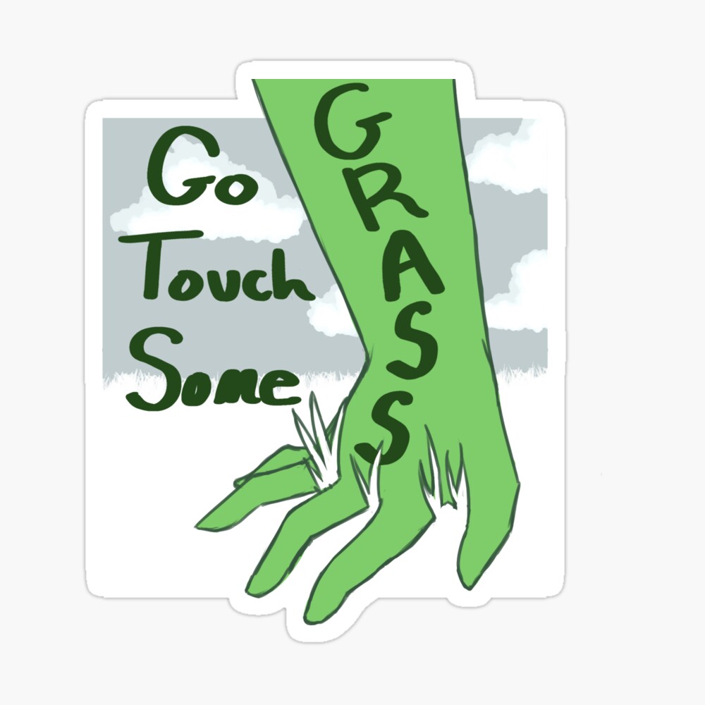 Touch Grass Meme Sticker Greeting Card for Sale by LMFDesigns