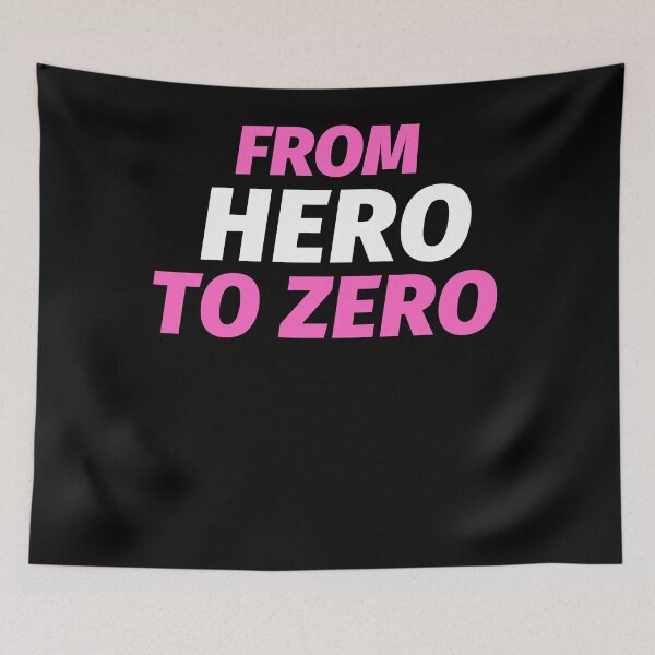 Item preview, From Hero to Zero designed and sold by ivinfarris.