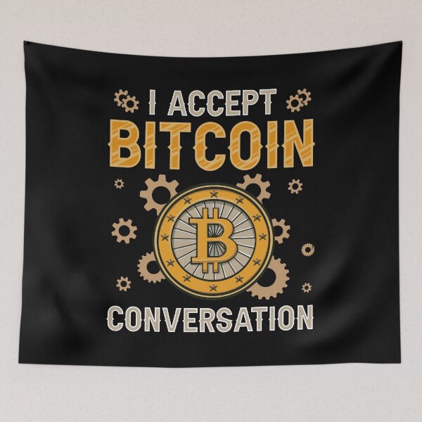 Item preview, I Accept Bitcoin Conversation designed and sold by murkyswamp.