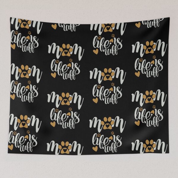 Item preview, Mom Life Is Ruff designed and sold by FOX1999-Design.