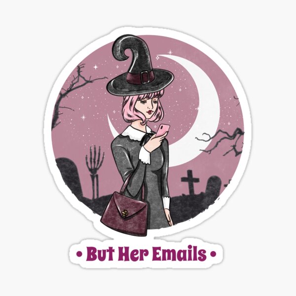 She emails