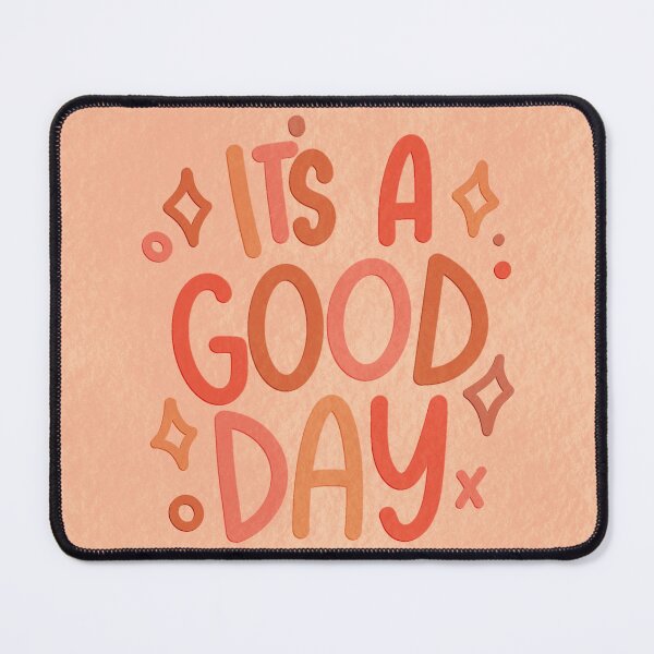 Item preview, It's A Good Day! - Positive Quote ORANGE designed and sold by TheBubblyType.