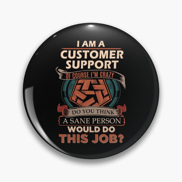 Item preview, Customer Support T Shirt - Sane Person Job Gift Item Tee designed and sold by vonnie38uo.