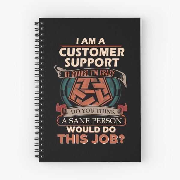 Item preview, Customer Support T Shirt - Sane Person Job Gift Item Tee designed and sold by vonnie38uo.