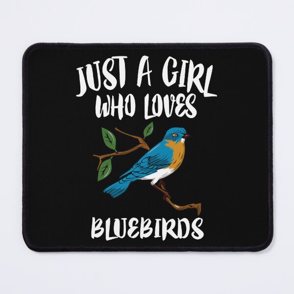 Item preview, Just A Girl Who Loves Bluebirds Birding Gift designed and sold by madisonbau.