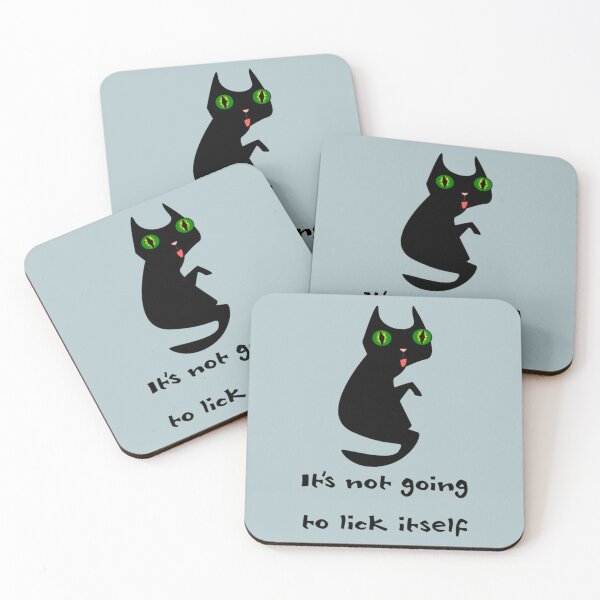 Item preview, It_s not going to lick itself.   designed and sold by TishCyrus.