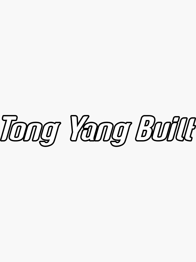 "Tong yang type 2 " Sticker for Sale by SinCitySpinners Redbubble