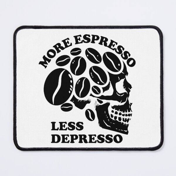 Item preview, More Espresso Less Depresso, Skull Coffee Beans, Black designed and sold by anghelapparel.