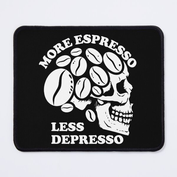 Item preview, More Espresso Less Depresso, Skull Coffee Beans, White designed and sold by anghelapparel.