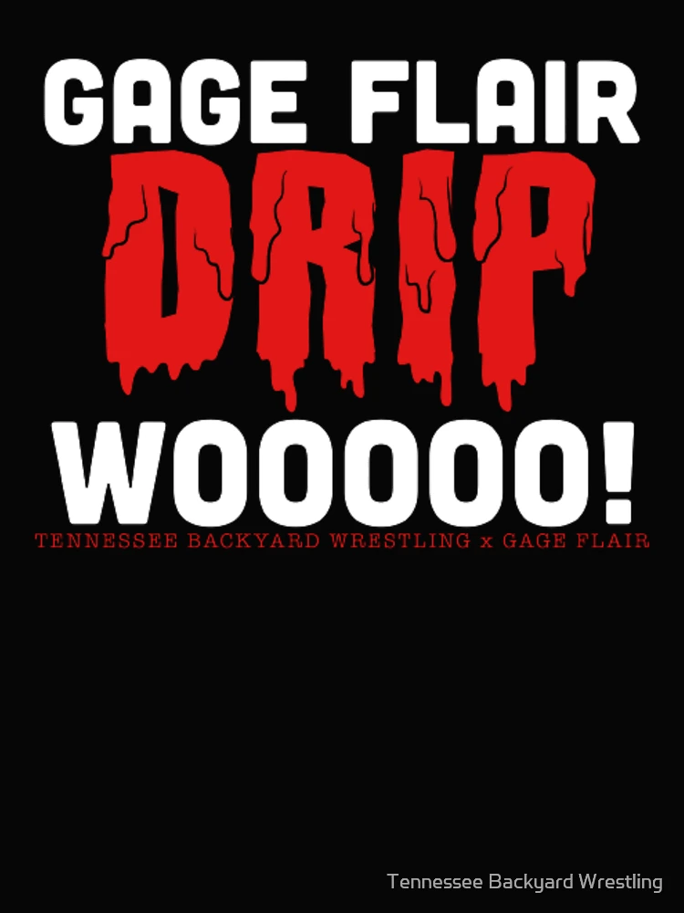 Thumbnail 4 of 4, Boxy T-Shirt, Gage Flair Drip WOOOOO! Merchandise designed and sold by Tennessee Backyard Wrestling.