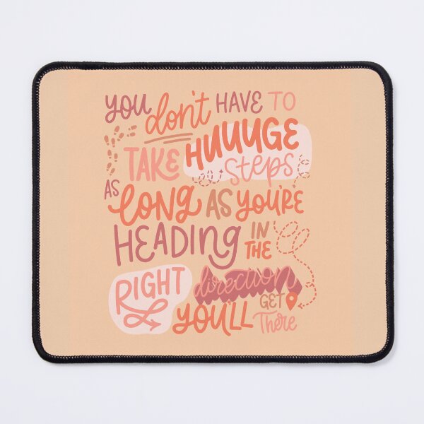 Item preview, You Don't Have to Take Huge Steps - Quote ORANGE designed and sold by TheBubblyType.