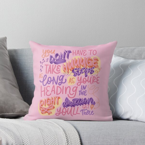 Item preview, You Don't Have to Take Huge Steps - Quote PINK Shade designed and sold by TheBubblyType.
