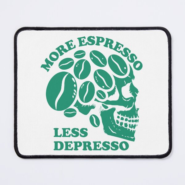 Item preview, More Espresso Less Depresso, Skull Coffee Beans, Green designed and sold by anghelapparel.