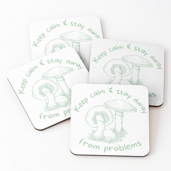 Item preview, Keep Calm and Stay Away from Problems - Mushroom Cottagecore Design - Pale Mint Green designed and sold by SayWhatYouFeel.