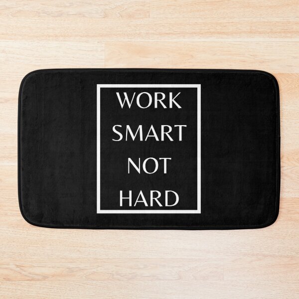 Item preview, Work Smart Not Hard designed and sold by koolCollective.