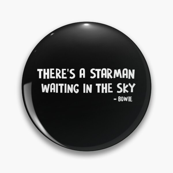Item preview, There's is a starman waiting in the sky white poster designed and sold by MimiJessica4.