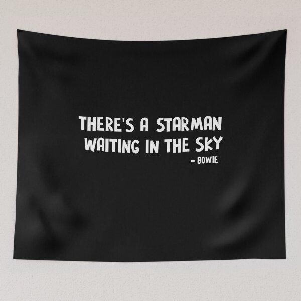 Item preview, There's is a starman waiting in the sky white poster designed and sold by MimiJessica4.