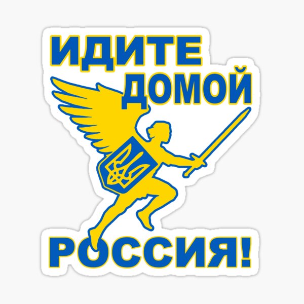 Item preview, Go Home Russia; Archangel Michael; Kyiv; designed and sold by StickerApe.
