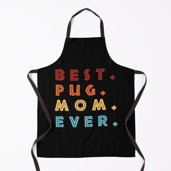 Item preview, best pug mom ever pug dog mama cute   designed and sold by BruceCEamon.
