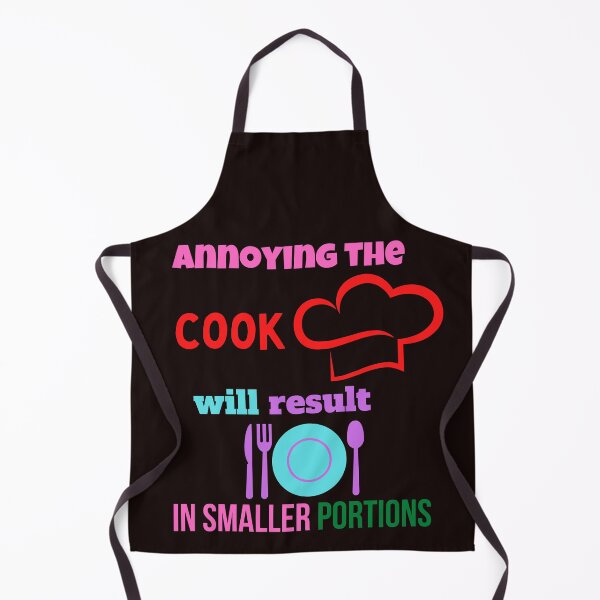 Item preview, Copy of annoying the cook will result in smaller portions,funny designed and sold by SENMARO100.