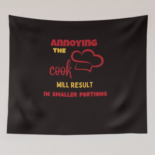 Item preview, annoying the cook will result in smaller portions,funny,cooking designed and sold by SENMARO100.